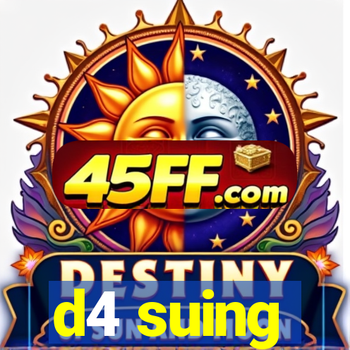 d4 suing